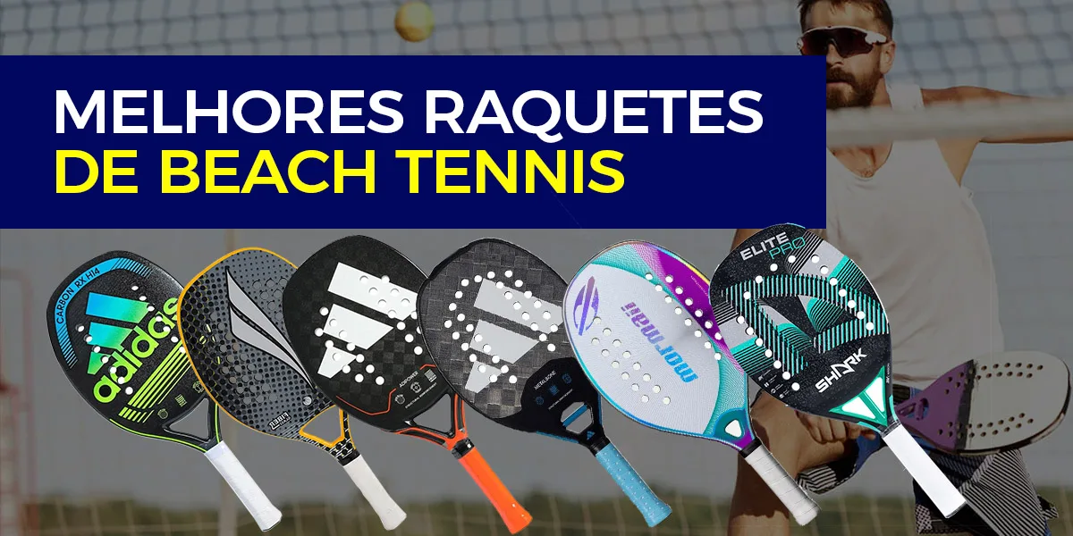 Melhores Raquetes de Beach Tennis